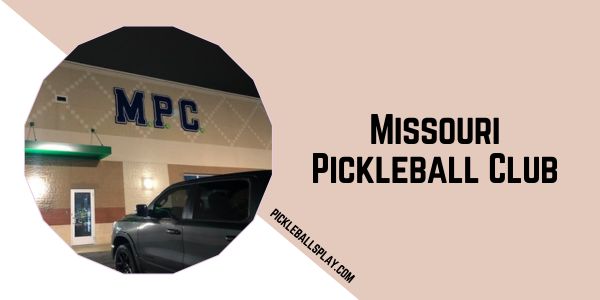 Missouri Pickleball Club