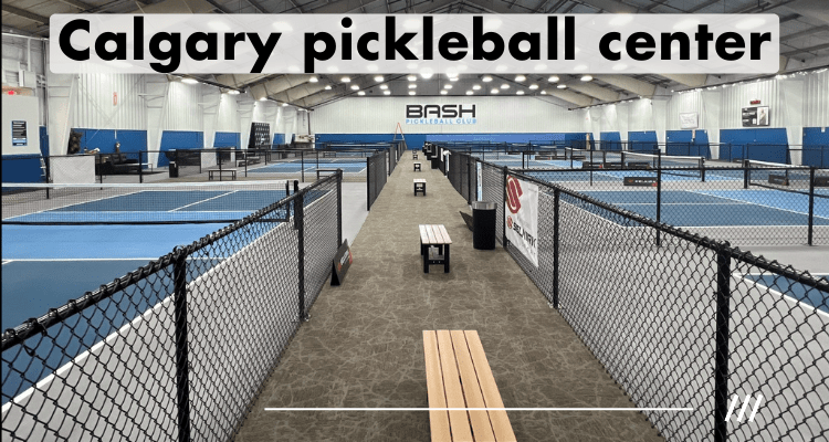 Join Calgary Pickleball Center