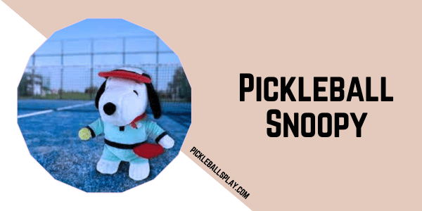 Origins of Pickleball Snoopy