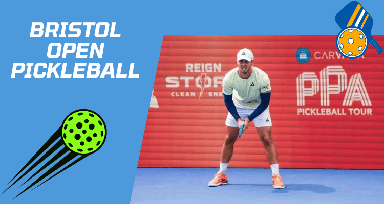 Bristol Open Pickleball