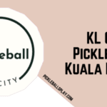 KL City Pickleball Kuala Lumpur