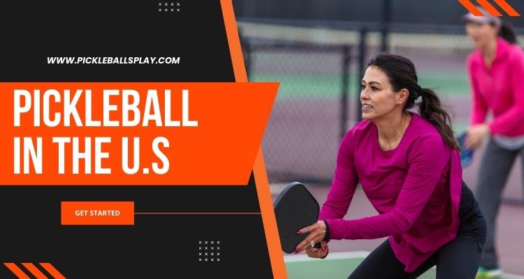 Pickleball in the U.S