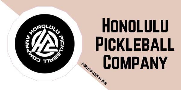 Honolulu Pickleball Company