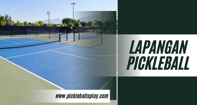 Lapangan Pickleball 2024