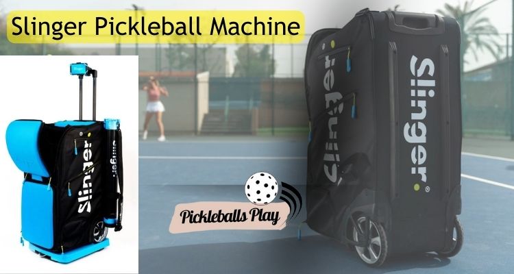 Slinger Pickleball Machine 2024