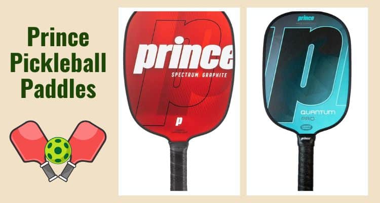 Prince Pickleball Paddles: Features, Performance, and Top Models in 2025 Prince Pickleball Paddles Worth the Price