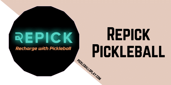Repick Pickleball 2025