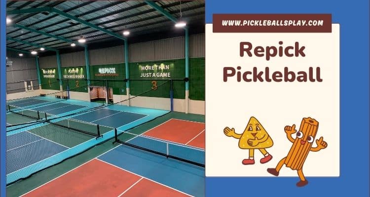 Repick Pickleball: Malaysia’s Premier Pickleball Hub in 2025 Repick Pickleball