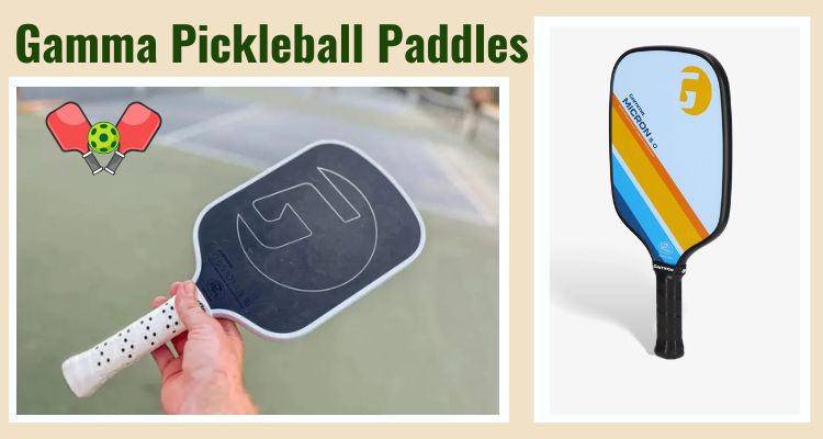 Gamma Pickleball Paddles Review 2025 Top Gamma Pickleball Paddle 2025
