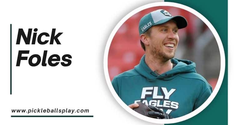 Nick Foles Shines Bright with Pickleball Gold at California Tournament Nick Foles