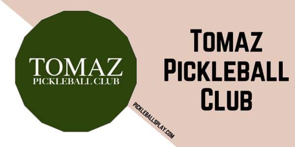 Features at Tomaz Pickleball Club